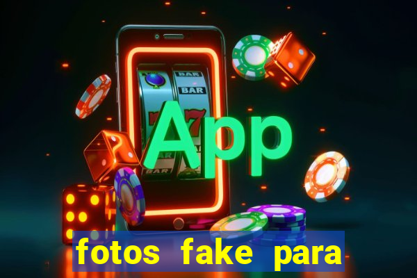 fotos fake para status do whatsapp